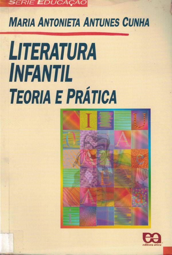 Literatura Infantil - Teoria e Prática